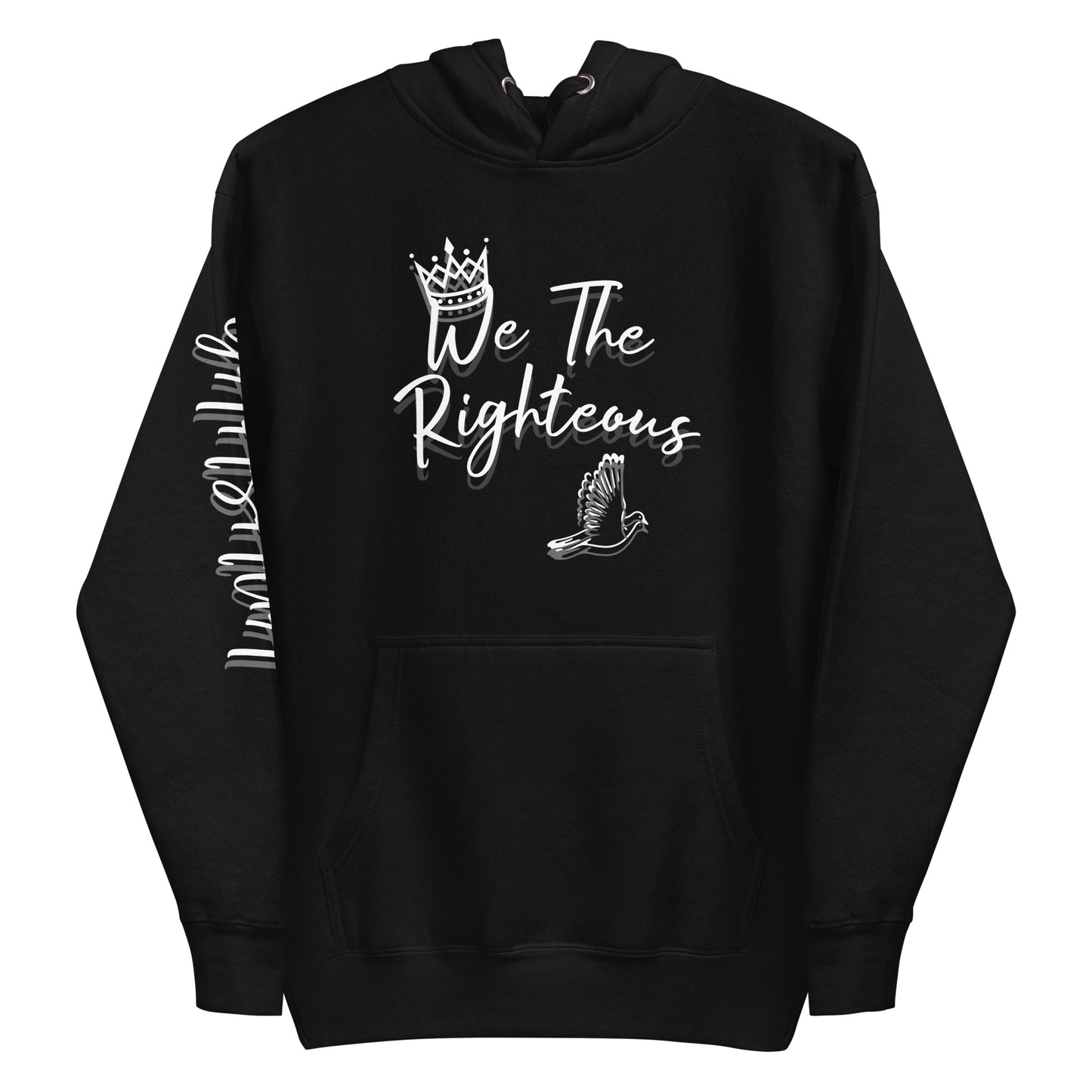 "We the Righteous" Unisex Hoodie