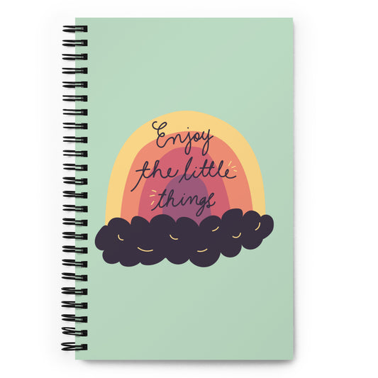 "Enjoy the Little Things" | Spiral notebook