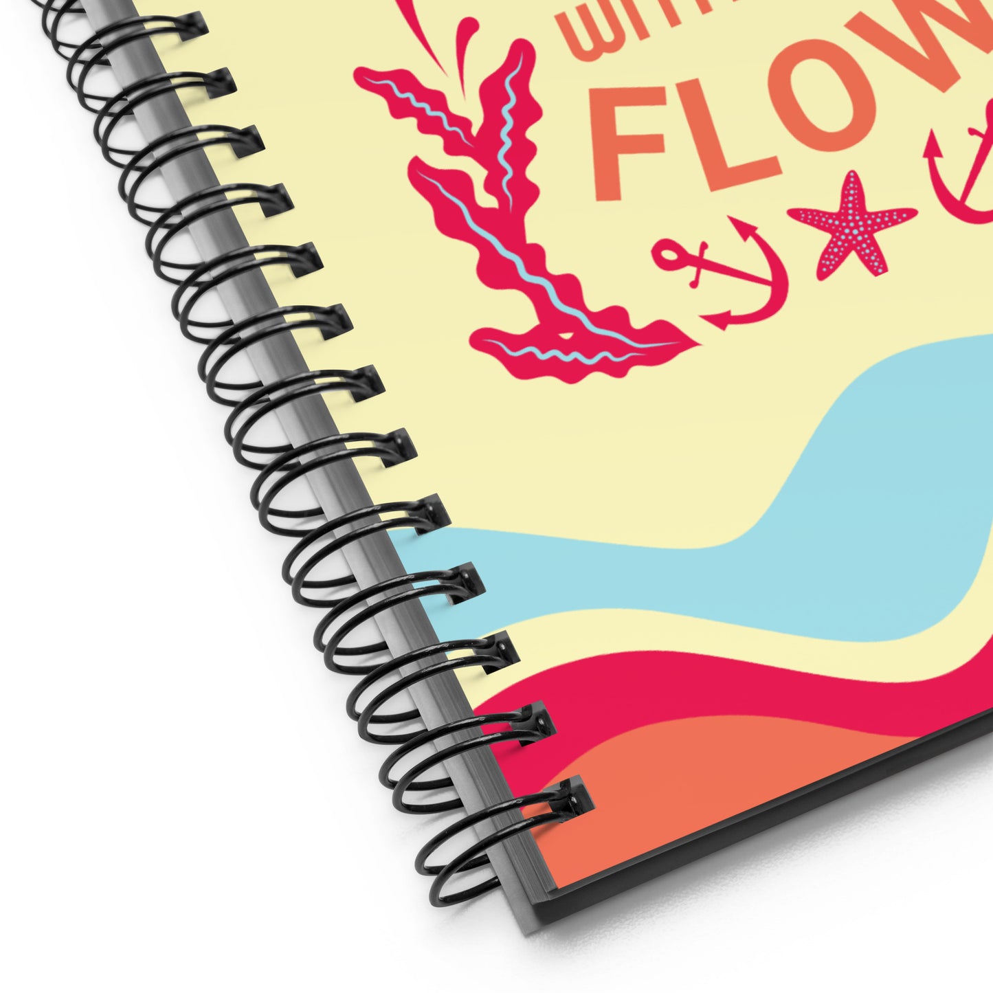 "Go With The Flow" | Spiral notebook