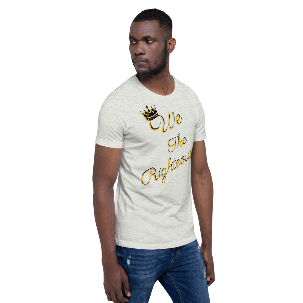 We The Righteous Short-Sleeve Unisex T-Shirt