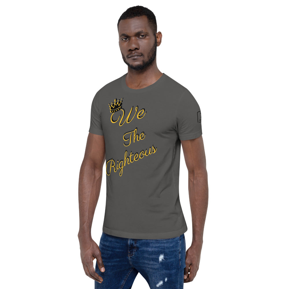 We The Righteous Short-Sleeve Unisex T-Shirt