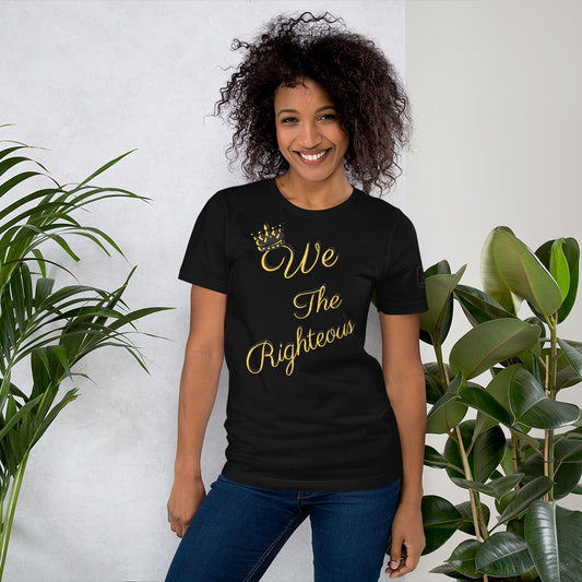 We The Righteous Short-Sleeve Unisex T-Shirt