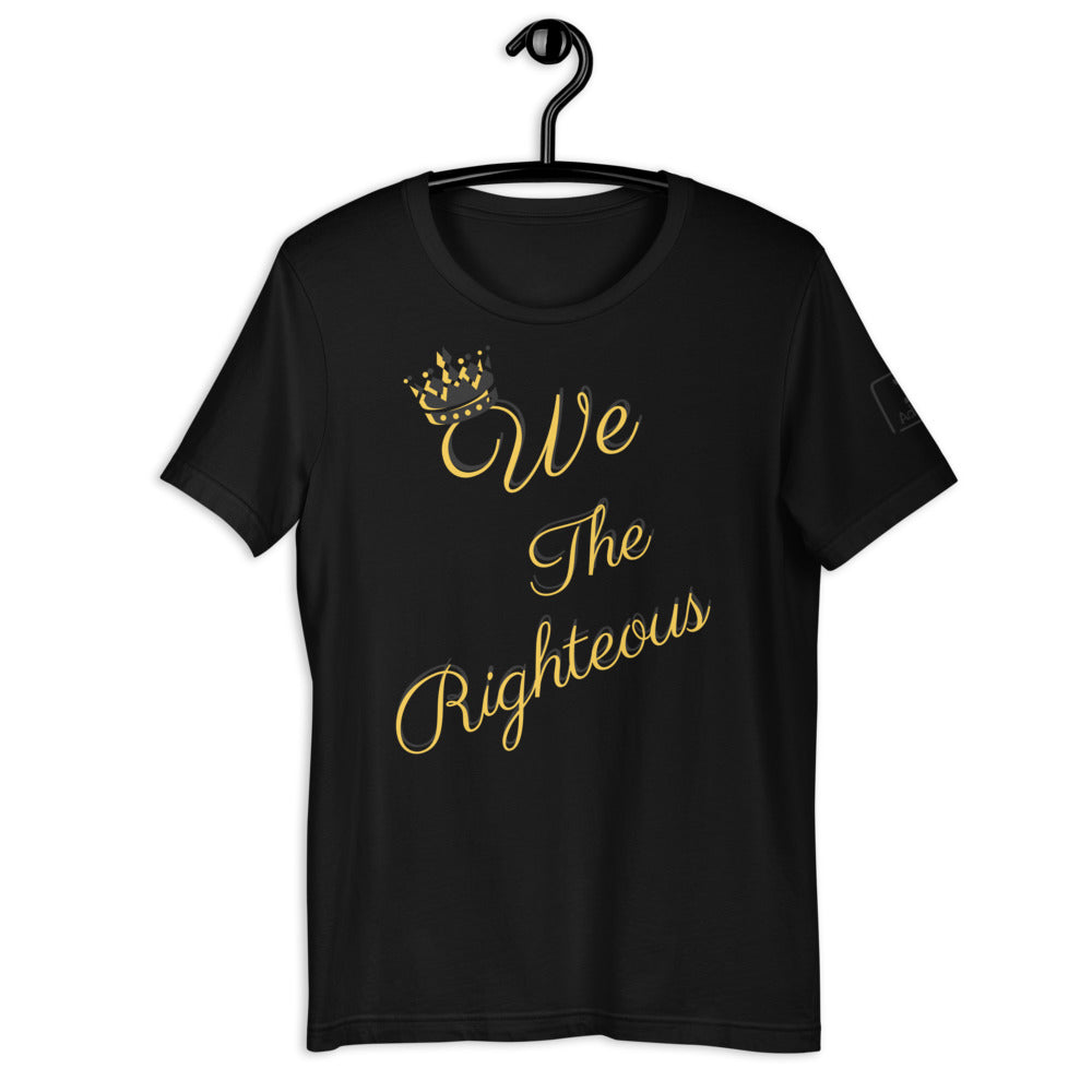 We The Righteous Short-Sleeve Unisex T-Shirt