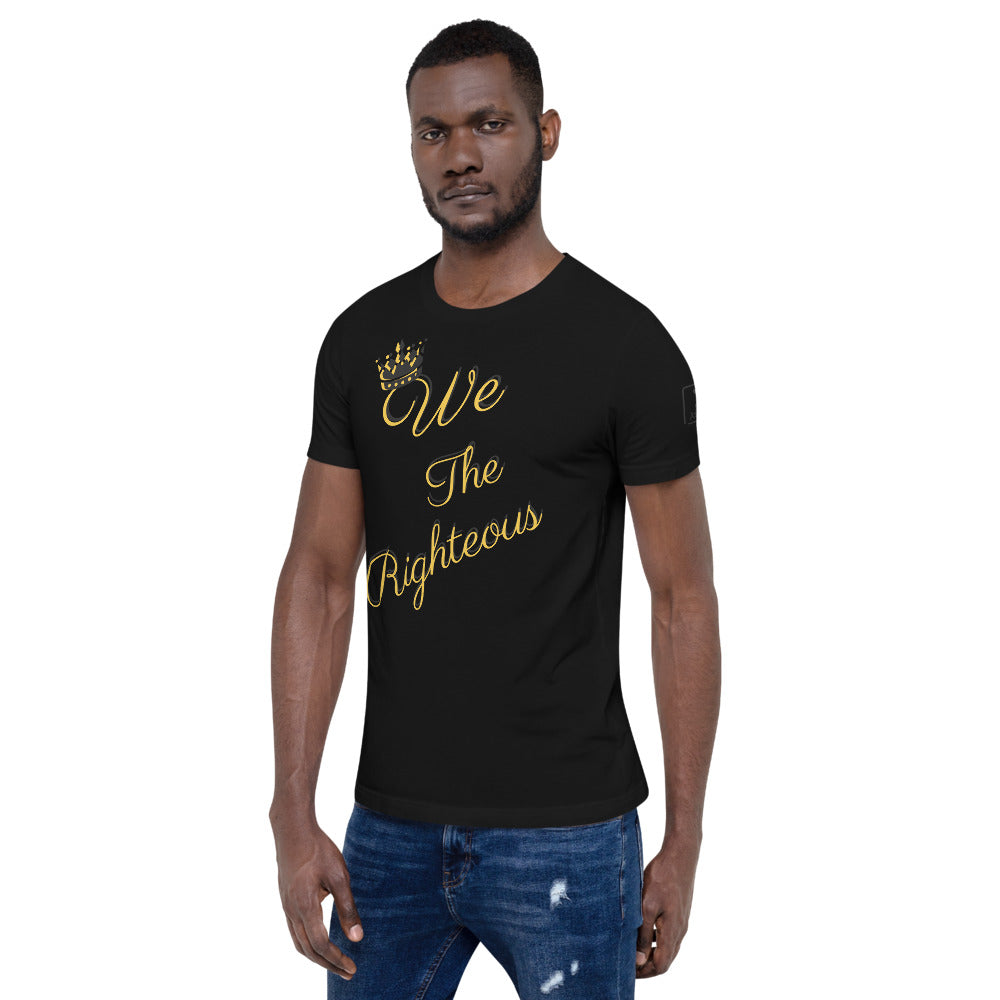 We The Righteous Short-Sleeve Unisex T-Shirt