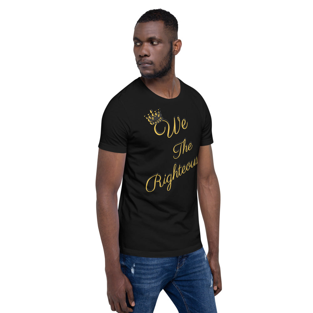 We The Righteous Short-Sleeve Unisex T-Shirt