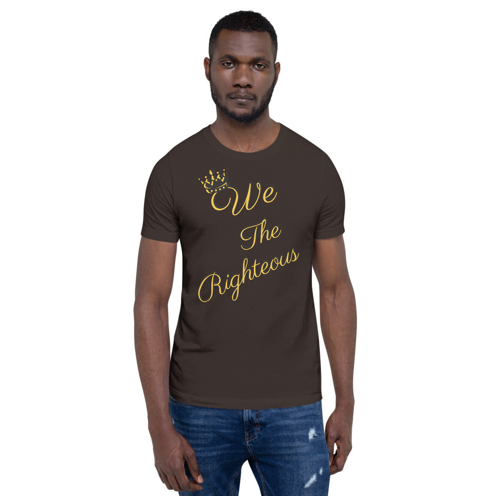 We The Righteous Short-Sleeve Unisex T-Shirt