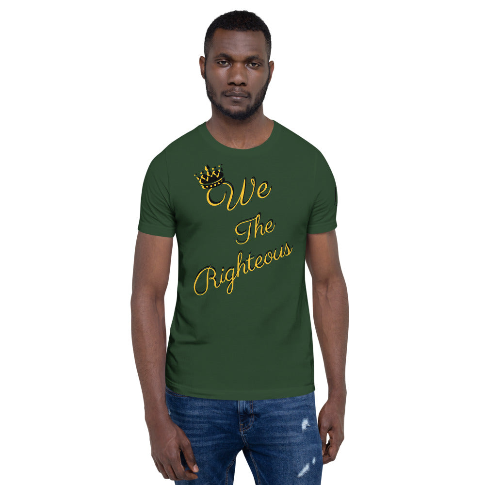 We The Righteous Short-Sleeve Unisex T-Shirt