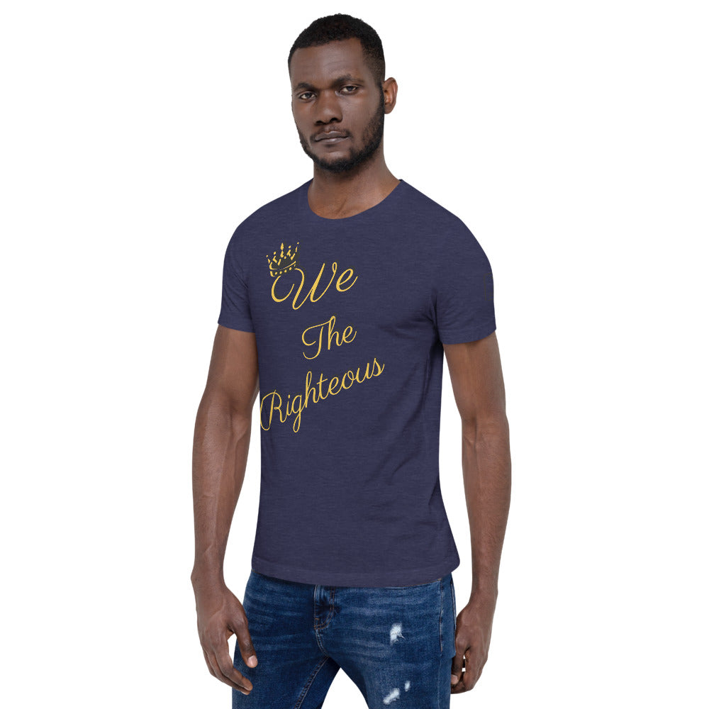 We The Righteous Short-Sleeve Unisex T-Shirt
