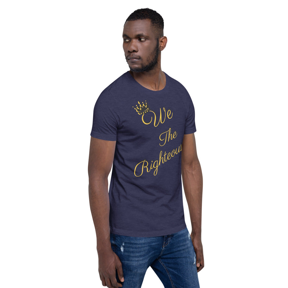 We The Righteous Short-Sleeve Unisex T-Shirt