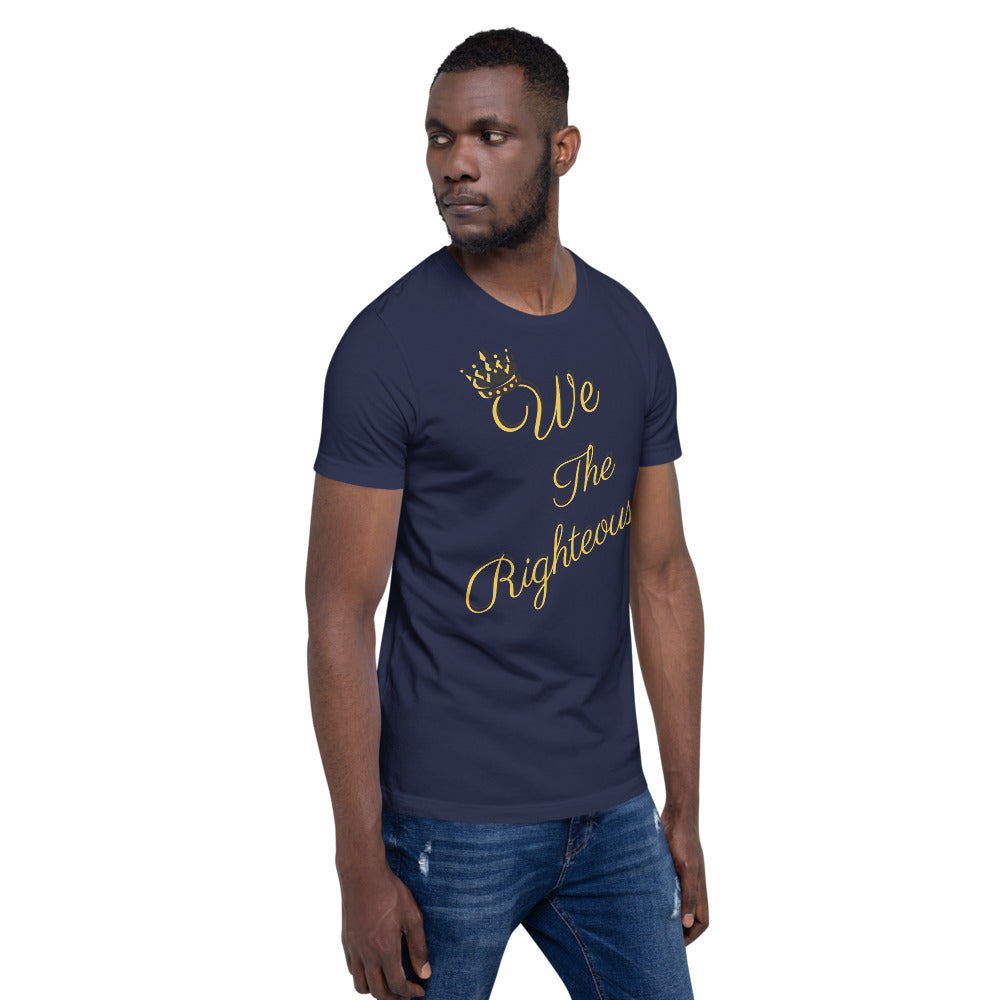 We The Righteous Short-Sleeve Unisex T-Shirt