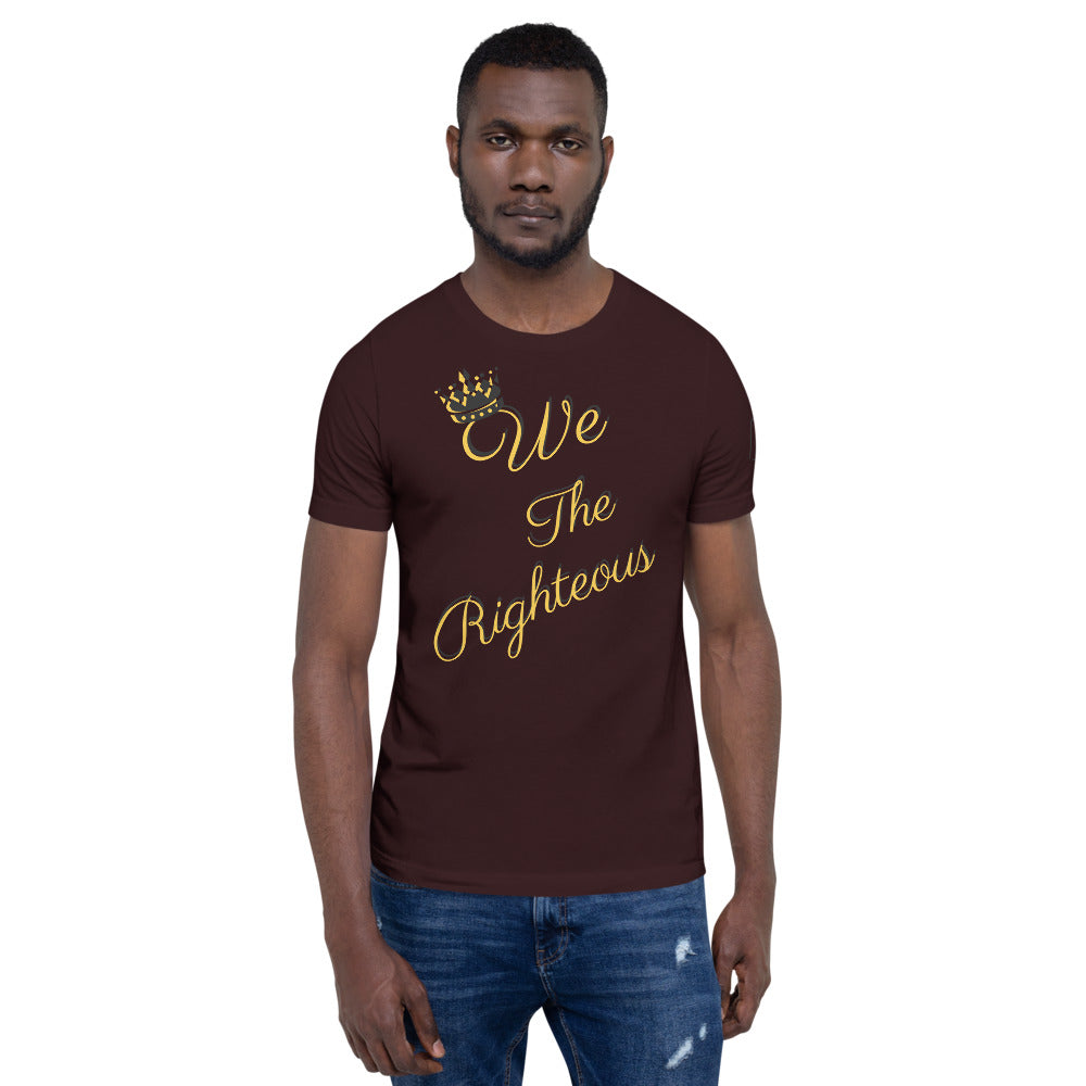 We The Righteous Short-Sleeve Unisex T-Shirt