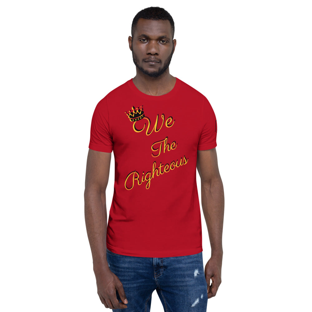 We The Righteous Short-Sleeve Unisex T-Shirt
