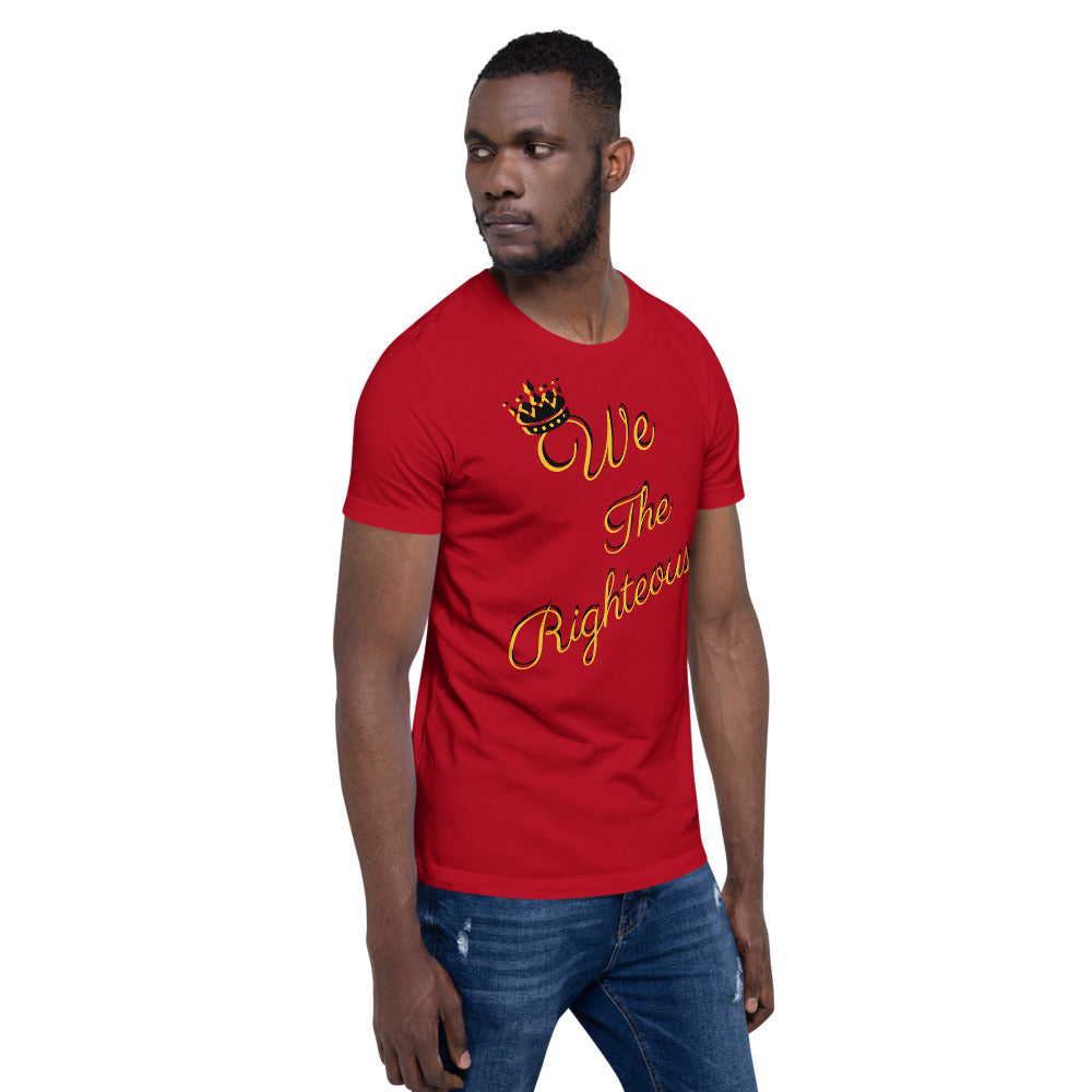 We The Righteous Short-Sleeve Unisex T-Shirt